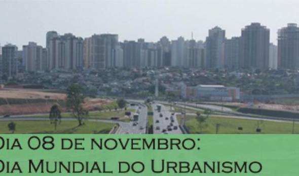 08 de novembro • Dia Mundial do UrbanismoC